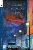 Americana, , DeLillo, Don, 1936-, Gutenberg - Γιώργος & Κώστας Δαρδανός, 2021