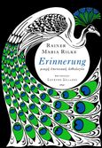 Erinnerung, Μικρή επετειακή ανθολογία, Rilke, Rainer Maria, 1875-1926, Περισπωμένη, 2021
