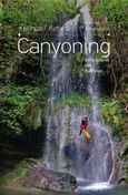 Canyoning στα φαράγγια των Κυθήρων, , Μπρομοιράκης, Γιάννης, Canyon.gr, 2020