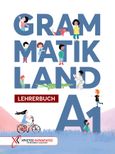 Grammatikland A1 - Lehrerbuch, , Συλλογικό έργο, Καραμπάτος Χρήστος - Γερμανικές Εκδόσεις, 2023