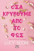 Όσα κρύβουμε από το φως, , Score, Lucy, Ψυχογιός, 2023