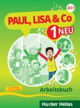 Paul, Lisa & Co 1 Neu A1.1 - Arbeitsbuch, Mit Aufklebern und Spielvorlagen, Συλλογικό έργο, Χούμπερ Ελλάς, 2023