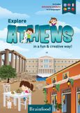 Explore Athens in a fun & creative way!, , Θεοχάρη, Χριστίνα, Brainfood, 2023