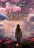 Isla-bear and the land of the Quiglypops, , Πλουσίου, Μάριος Μ., Συμπαντικές Διαδρομές, 2023