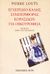 1998, Louys, Pierre, 1870-1925 (Louys, Pierre), Εγχειρίδιο καλής συμπεριφοράς κορασίδων για οικοτροφεία, , Louys, Pierre, Άγρα