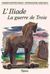 1997, Μενέλαος  Στεφανίδης (), L' Iliade, La guerre de Troie, , Σίγμα