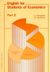 1991, Μιχαηλίδου - Γεωργάτσου, Υβόννη (Michailidou - Georgatsou, Yvonni), English for Students of Economics, , Μιχαηλίδου - Γεωργάτσου, Υβόννη, University Studio Press