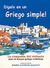 1999, Lozano, Ana (Lozano, Ana), Digalo en un Griego simple, La compania del visitante para la lengua griega cotidiana: Ισπανο-ελληνικοί διάλογοι, Κοτρώνης, Χρίστος Σ., Κοτρώνης Χρίστος Σ.