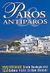 1999, Βουκούρης, Π. (Voukouris, P.), Paros Antiparos, 123 fotografie. Storia, etnologia, arti, cultura, visite, cartine, stradali, Δασκαλάκη, Ελένη, Summer Dream Editions