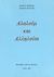 1989, Καρβούνης, Δημήτρης (Karvounis, Dimitris), Αλαλούμ και αλληλούια, , Καρβούνης, Δημήτρης, Μέγας Σείριος