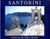 1998, Ταλιάνης, Δημήτρης (Talianis, Dimitris), Santorini, And the Sea Gave Birth to the Land, Συλλογικό έργο, Τοπίο