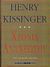 2000, Henry  Kissinger (), Χρόνια ανανέωσης, , Kissinger, Henry, Εκδοτικός Οίκος Α. Α. Λιβάνη