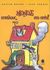 2002, Axel  Scheffler (), Επιτέλους, μόνος στο σπίτι!, Οδηγός επιβίωσης για παιδιά, Frischer, Catrin, Κέδρος