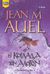 2007, Auel, Jean M. (Auel, Jean M.), Η κοιλάδα των αλόγων, , Auel, Jean M., Bell / Χαρλένικ Ελλάς