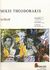 1999, Μίκης  Θεοδωράκης (), Les Eluard, Dix poemes de Paul Eluard pour chant et piano, , Μουσικές Εκδόσεις Ρωμανός