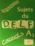 2002, Γεωργαντά, Ελένη A. (Georganta, Eleni A. ?), Nouveaux sujets du D.E.L.F. A1, Corriges, Γεωργαντάς, Γεώργιος, Georges Georgantas