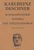 2004, Deschner, Karlheinz (Deschner, Karlheinz), Η εγκληματική ιστορία του χριστιανισμού, Πρώιμα χρόνια, Deschner, Karlheinz, Κάκτος