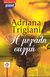 2003, Trigiani, Adriana (Trigiani, Adriana), Η μεγάλη στιγμή, Μυθιστόρημα, Trigiani, Adriana, Ελληνικά Γράμματα