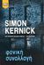 2004, Kernick, Simon (Kernick, Simon), Φονική συναλλαγή, , Kernick, Simon, Bell / Χαρλένικ Ελλάς