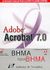 2005,   Συλλογικό έργο (), Adobe Acrobat 7.0, Για Windows και Macintosh: Βήμα προς βήμα, Συλλογικό έργο, Γκιούρδας Μ.