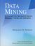 2004, Dunham, Margaret H. (Dunham, Margaret H.), Data Mining, Εισαγωγικά και προηγμένα θέματα εξόρυξης γνώσης από δεδομένα, Dunham, Margaret H., Εκδόσεις Νέων Τεχνολογιών