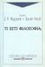 2005, Apel, Karl - Otto (Apel, Karl - Otto), Τι εστί φιλοσοφία;, , Συλλογικό έργο, Ψυχογιός