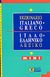 2004, Basili, Giorgio M. (Basili, Giorgio M.), Ιταλο-ελληνικό λεξικό, Mini, Μαυρίδης, Φοίβος, Σιδέρη Μιχάλη