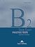 2009, Evans, Virginia (Evans, Virginia), State Exam Practice Test B2: Student's Book, , Evans, Virginia, Express Publishing