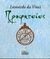 2005, Λυμπεροπούλου, Αλεξάνδρα (Lymperopoulou, Alexandra ?), Προφητείες, Αποσπάσματα αυτοβιογραφίας, ευφυολογήματα, στοχασμοί και αφορισμοί, μύθοι, ζωολογία, φανταστικές περιγραφές, Da Vinci, Leonardo, 1452-1519, Περίπλους