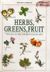 2001, Τριαλώνης, Γιώργος (Trialonis, Giorgos ?), Herbs, Greens, Fruit, The Key to the Mediterranean Diet: 100 Recipes and 30 Beverages, Λαμπράκη, Μυρσίνη, Myrsinis Editions