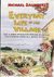 2005, Saunders, Michael (Saunders, Michael), Everyday Life in The Village, How a Series of Disasters Resulted in Happiness for an English Couple on a Greek Island, Saunders, Michael, Athens News