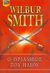 2005, Wilbur A. Smith (), Ο θρίαμβος του ήλιου, , Smith, Wilbur A., 1933-, Bell / Χαρλένικ Ελλάς