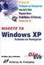 2004, Γκλαβά, Μαρία (Gklava, Maria), Μάθετε τα Windows XP, Τα βασικά των υπολογιστών όλα σε ένα, Perry, Greg, Γκιούρδας Μ.