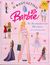 2005, Κοκκίνου, Βασιλική (Kokkinou, Vasiliki), Η φανταστική Barbie: Τα αγαπημένα μου πράγματα, , Saunders, Catherine, Ελληνικά Γράμματα