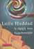 2006, Haddad, Leila (Haddad, Leila), Η αρχή του τιρμπουσόν, , Haddad, Leila, Εκδοτικός Οίκος Α. Α. Λιβάνη