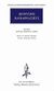 2003, Φιλολογική Ομάδα Κάκτου (Philological Team of Cactos Publications), Άπαντα 15, Περί των αρχαίων ρητόρων: Λυσίας, Ισοκράτης, Ισαίος, Διονύσιος ο Αλικαρνασσεύς, Κάκτος