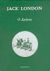 2006, London, Jack, 1876-1916 (London, Jack), Ο δρόμος, , London, Jack, 1876-1916, Τυφλόμυγα