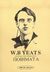 2005, Butler Yeats, William, 1865-1939 (Yeats, William Butler), Ποιήματα, , Yeats, William Butler, 1865-1939, Εκδοτική Θεσσαλονίκης