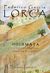 2006, Lorca, Federico Garcia, 1898-1936 (Lorca, Federico Garcia), Ανθολογία ποιημάτων, , Lorca, Federico Garcia, 1898-1936, Κοροντζής