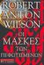 2006, Wilson, Robert Anton (Wilson, Robert Anton), Οι μάσκες των πεφωτισμένων, , Wilson, Robert Anton, Εκδοτικός Οίκος Α. Α. Λιβάνη