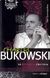 2006, Bukowski, Charles, 1920-1994 (Bukowski, Charles), Να περιφέρεσαι στην τρέλα, αναζητώντας τη λέξη, τον στίχο, τη ζωή, , Bukowski, Charles, 1920-1994, Ηλέκτρα