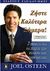 2006, Osteen, Joel (Osteen, Joel), Ζήστε καλύτερα σήμερα!, 7 βήματα για να ζήσετε στο έπακρο των δυνατοτήτων σας, Osteen, Joel, Κλειδάριθμος