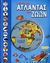 2006, Καπετανάκη, Ελένη (Kapetanaki, Eleni), Ο πρώτος μου άτλαντας των ζώων, Κάνε το γύρο του κόσμου και γνώρισε τα ζώα, , Εκδοτικός Οίκος Α. Α. Λιβάνη