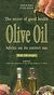 2002, Ψιλάκης, Νίκος (Psilakis, Nikos ?), Olive Oil, The Secret of Good Health: Advice on its Correct Use, Ψιλάκης, Νίκος, Καρμάνωρ