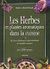 2002, Froment, Camille (Froment, Camille), Les herbes et plantes aromatiques dans la cuisine, Un choix dietetique et gastronomique de remedes naturels, Ψιλάκη, Μαρία, Καρμάνωρ