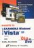 2007, Perry, Greg (Perry, Greg), Μάθετε τα ελληνικά Windows Vista Microsoft, Aero παράπλευρη γραμμή, Media Center, Photo Gallery, Media Player 11, Defender, Perry, Greg, Γκιούρδας Μ.