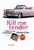 2007, Klein, Daniel (), Kill me Tender, O Έλβις στα ίχνη του δολοφόνου, Klein, Daniel, Μεταίχμιο