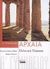 2007, Μαρία  Κέκκου Δεμερτζή (), Αρχαία ελληνική γλώσσα Α΄ γυμνασίου, , Δόλια, Κυριακή, Ελληνικά Γράμματα