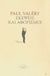 2007, Valery, Paul, 1871-1945 (Valery, Paul), Σκέψεις και αφορισμοί, , Valery, Paul, 1871-1945, Ροές