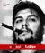 2008, Guevara, Ernesto Che (Che Guevara, Ernesto), Ο Τσε από τον Γκεβάρα, , Guevara, Ernesto Che, Τόπος